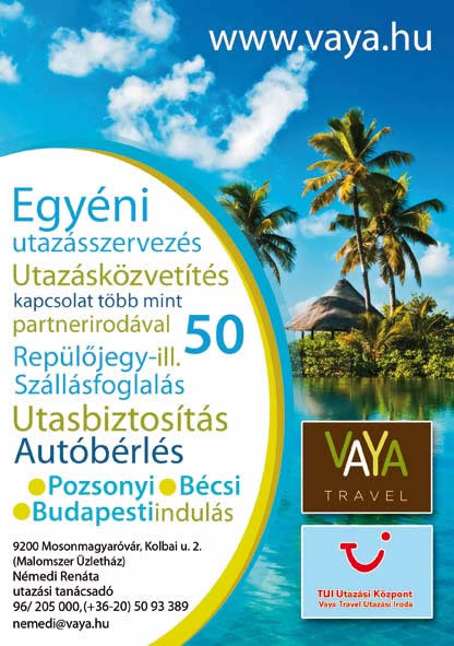 VAYA Travel Mosonmagyaróvár, utazás,  repülőjegy